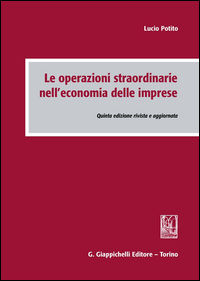 9788892102927 - Le operazioni straordinarie nell'economia delle imprese