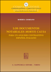 9788892103863 - Los documentos notariales mortis causa. Para un análisis contrastivo español-italiano. Ediz. bilingue