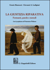 9788892105195 - La giustizia riparativa. Formanti, parole e metodi