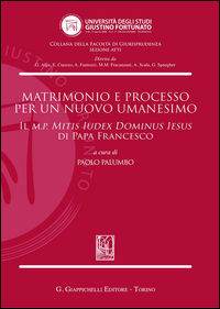 9788892106031 - Matrimonio e processo per un nuovo umanesimo