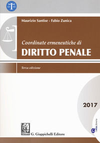 9788892107892 - Coordinate ermeneutiche di diritto penale 2017. Con Contenuto digitale per download e accesso online