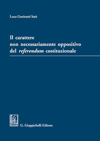 9788892115170 - Il carattere non necessariamente oppositivo del referendum costituzionale