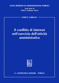 9788892115477 - Il conflitto di interessi nell'esercizio dell'attività amministrativa