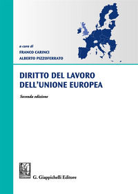 9788892117587 - Diritto del lavoro dell'Unione Europea