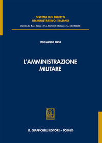 9788892118980 - L'amministrazione militare