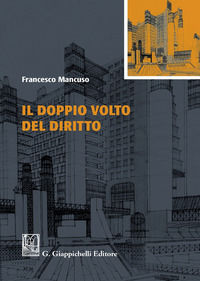 9788892120365 - Il doppio volto del diritto