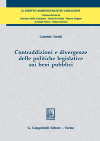 9788892132047 - Contraddizioni e divergenze delle politiche legislative sui beni pubblici