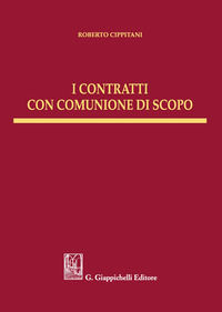 9788892134478 - I contratti con comunione di scopo