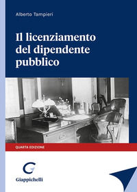 9788892141421 - Il licenziamento del dipendente pubblico