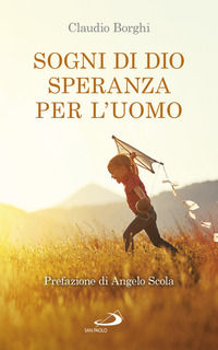 9788892214910 - Sogni di Dio, speranza per l'uomo