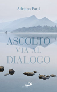 9788892215979 - Ascolto, via al dialogo