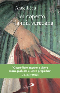 9788892218789 - Hai coperto la mia vergogna