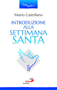 9788892224032 - Introduzione alla settimana santa