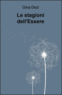 9788892309180 - Le stagioni dell'Essere