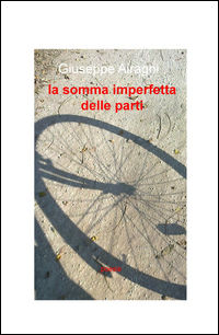 9788892316140 - La somma imperfetta delle parti