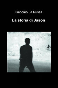 9788892319301 - La storia di Jason