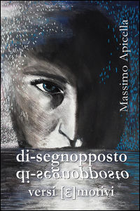 9788892320765 - Di-segnopposto. Versi [e]motivi