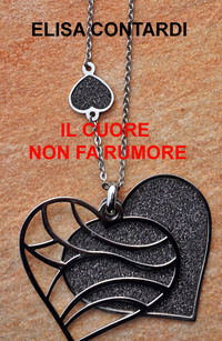 9788892343238 - Il cuore non fa rumore