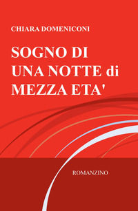 9788892349179 - Sogno di una notte mezza età