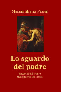 9788892352780 - Lo sguardo del padre