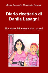 9788892361485 - Diario ricettario di Danila Lasagni