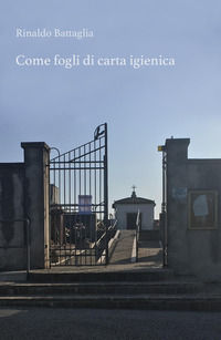 9788892363441 - ... Come fogli di carta igienica. Un'altra storia sulla II Guerra Mondiale, un'altra storia di vite derubate, svendute e