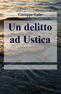 9788892370180 - Un delitto ad Ustica