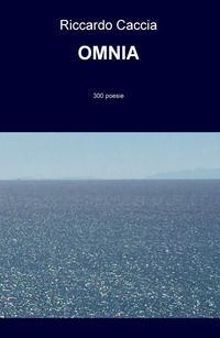 9788892373372 - OMNIA. 300 poesie