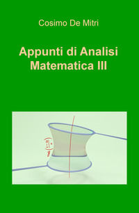 9788892373815 - Appunti di analisi matematica III