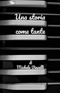 9788892379947 - Una storia come tante