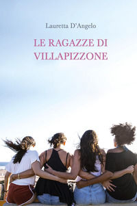 9788892381193 - Le ragazze di Villapizzone