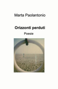 9788892381469 - Orizzonti perduti