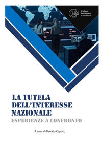 9788892382787 - La tutela dell'interesse nazionale. Esperienze a confronto