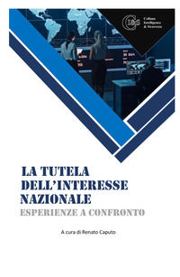 9788892382800 - La tutela dell'interesse nazionale. Esperienze a confronto
