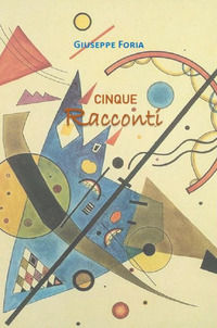 9788892383494 - Cinque racconti