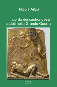 9788892385276 - In ricordo dei castronovesi caduti nella Grande Guerra