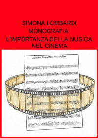 9788892390829 - L'importanza della musica nel cinema
