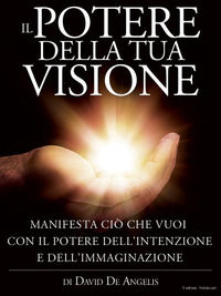 9788892599826 - Il potere della tua visione