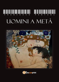 9788892603202 - Uomini a metà