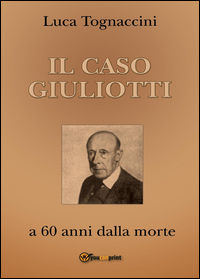 9788892608504 - Il Caso Giuliotti (a 60 anni dalla morte)