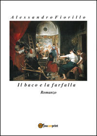 9788892611344 - Il baco e la farfalla