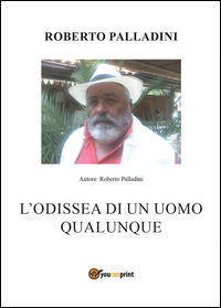 9788892612754 - L'odissea di un uomo qualunque