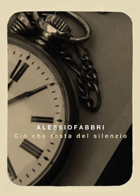 9788892613027 - Ciò che resta del silenzio