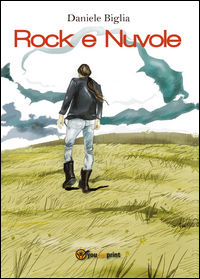 9788892618695 - Rock e nuvole