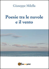 9788892627529 - Poesie tra le nuvole e il vento