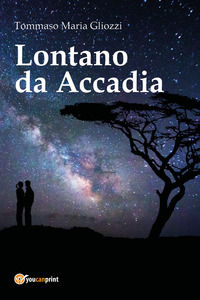 9788892632158 - Lontano da Accadia
