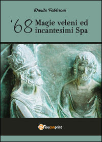 9788892632783 - '68. Magie, veleni ed incantesimi Spa
