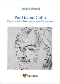 9788892633896 - Per Gianni Collu