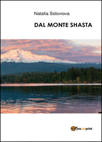 9788892639492 - Dal monte Shasta
