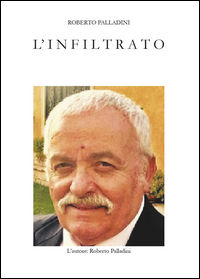 9788892639652 - L'infiltrato